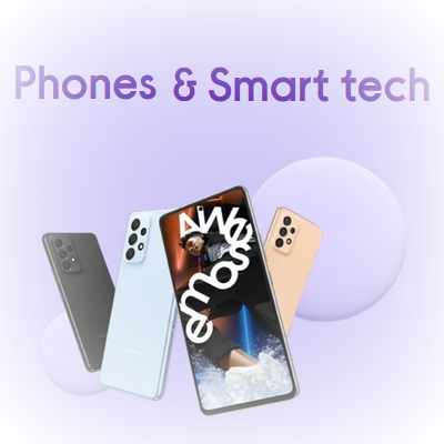 Phones & Smart Tech